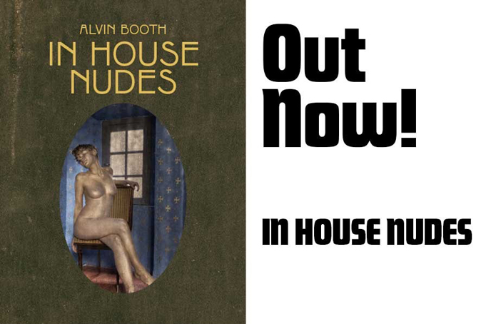 Order Now - Alvin Booth: In House Nudes
